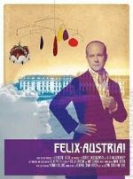 Watch Felix Austria! Zmovies