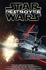 Watch Star Wars: Destroyer Zmovies