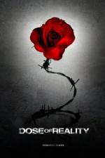 Watch Dose of Reality Zmovies