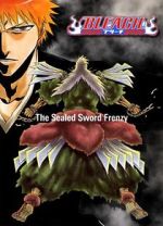 Watch Bleach: The Sealed Sword Frenzy (TV Short 2006) Zmovies
