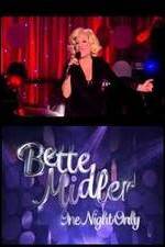 Watch Bette Midler: One Night Only Zmovies
