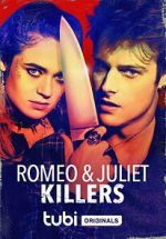 Watch Romeo and Juliet Killers Zmovies