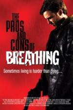 Watch The Pros and Cons of Breathing Zmovies