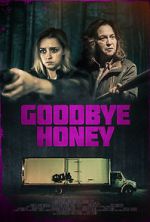 Watch Goodbye Honey Zmovies