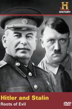Watch Hitler And Stalin Roots of Evil Zmovies