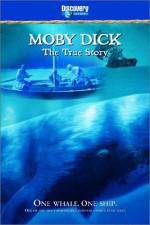 Watch Moby Dick: The True Story Zmovies