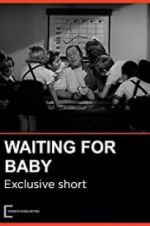 Watch Waiting for Baby Zmovies