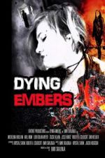 Watch Dying Embers Zmovies