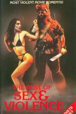 Watch The Best of Sex and Violence Zmovies