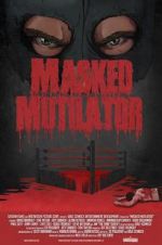Watch Masked Mutilator Zmovies