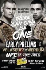 Watch UFC 188 Cain Velasquez vs Fabricio Werdum Early Prelims Zmovies