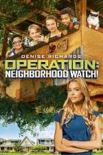 Watch Operation: Neighborhood Watch! Zmovies