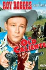Watch In Old Caliente Zmovies