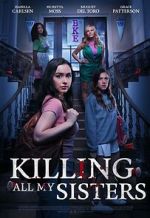Watch Killing All My Sisters Zmovies