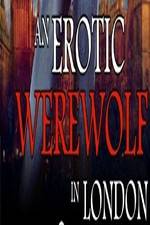 Watch An Erotic Werewolf in London Zmovies