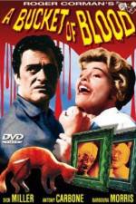 Watch A Bucket of Blood Zmovies