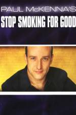 Watch Paul McKenna's Stop Smoking for Good Zmovies