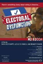 Watch Electoral Dysfunction Zmovies