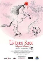 Watch Unicorn Blood (Short 2013) Online Zmovies