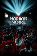 Watch Horror Noire: A History of Black Horror Zmovies