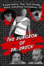 Watch The Dungeon of Dr Dreck Zmovies