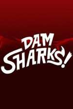 Watch Dam Sharks Zmovies