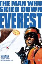 Watch The Man Who Skied Down Everest Zmovies