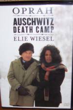 Watch A Special Presentation Oprah and Elie Weisel at Auschwitz Death Camp Zmovies