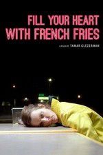 Watch Fill Your Heart with French Fries Zmovies
