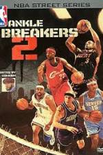 Watch NBA Street Series Ankle Breakers Vol 2 Zmovies