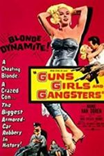Watch Guns Girls and Gangsters Zmovies