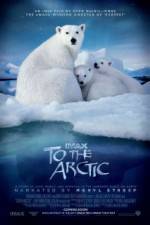 Watch To the Arctic 3D Zmovies