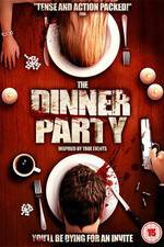 Watch The Dinner Party Zmovies