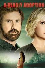 Watch A Deadly Adoption Zmovies