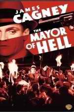 Watch The Mayor of Hell Zmovies
