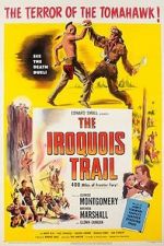 Watch The Iroquois Trail Zmovies