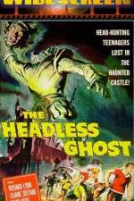 Watch The Headless Ghost Zmovies