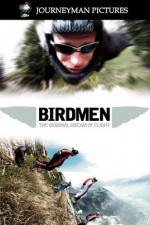 Watch Birdmen The Original Dream of Human Flight Zmovies