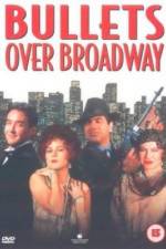 Watch Bullets Over Broadway Zmovies