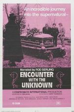 Watch Encounter with the Unknown Zmovies