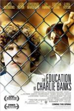 Watch The Education of Charlie Banks Zmovies