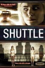 Watch Shuttle Zmovies