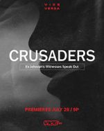 Watch Crusaders: Ex Jehovah\'s Witnesses Speak Out Zmovies