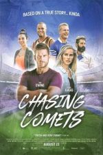 Watch Chasing Comets Zmovies