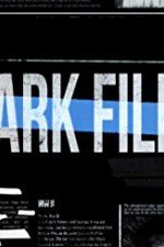 Watch The Dark Files Zmovies