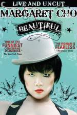 Watch Margaret Cho: Beautiful Zmovies