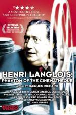 Watch Henri Langlois The Phantom of the Cinemathèque Zmovies