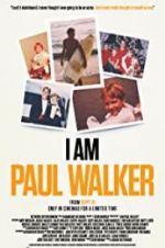 Watch I Am Paul Walker Zmovies