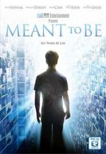 Watch Meant to Be Zmovies