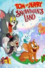 Watch Tom and Jerry: Snowman's Land Zmovies